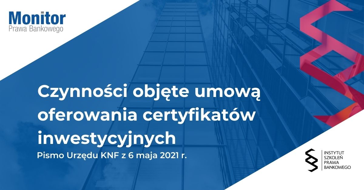 Czynności objęte umową oferowania certyfikatów inwestycyjnych
