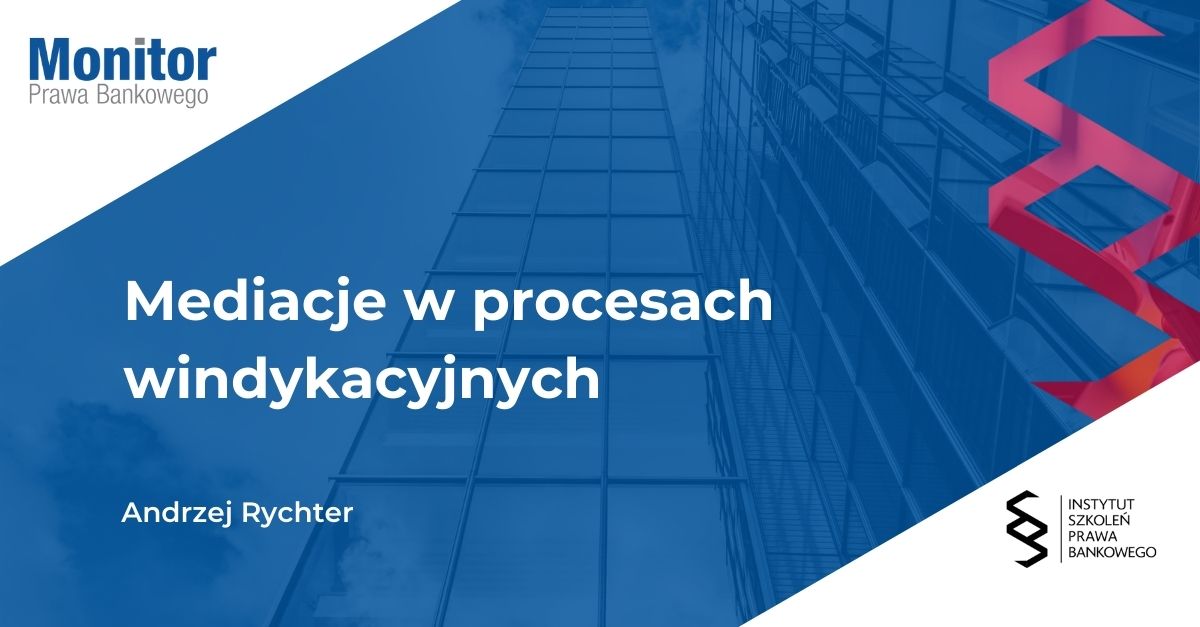 Mediacje w procesach windykacyjnych