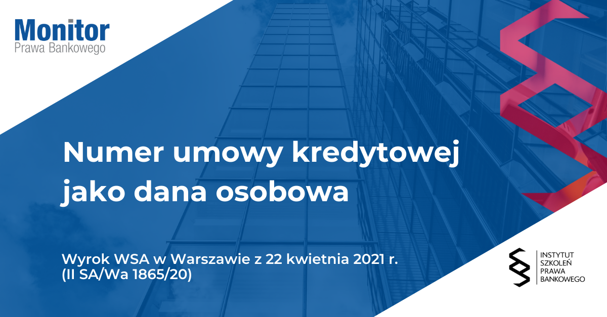 Numer umowy kredytowej jako dana osobowa