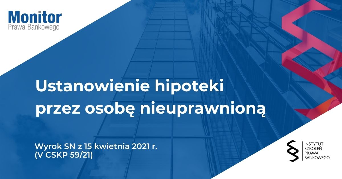 Ustanowienie hipoteki przez osobę nieuprawnioną