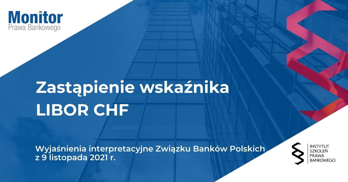 Zastąpienie wskaźnika LIBOR CHF