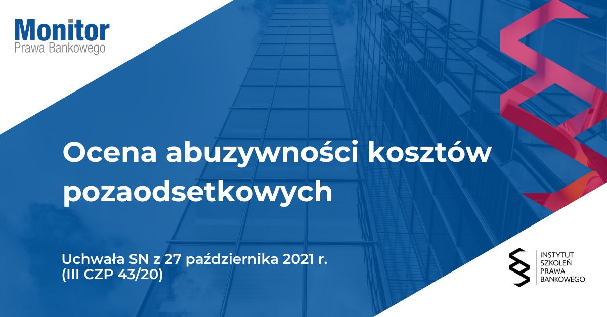 Ocena abuzywności kosztów pozaodsetkowych