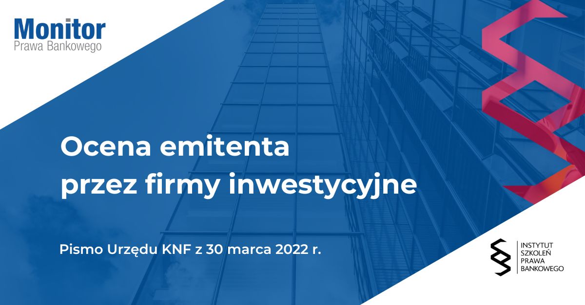 Ocena emitenta przez firmy inwestycyjne
