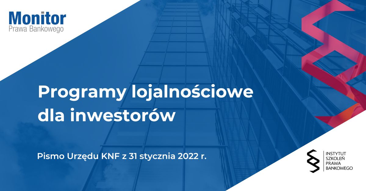 Programy lojalnościowe dla inwestorów