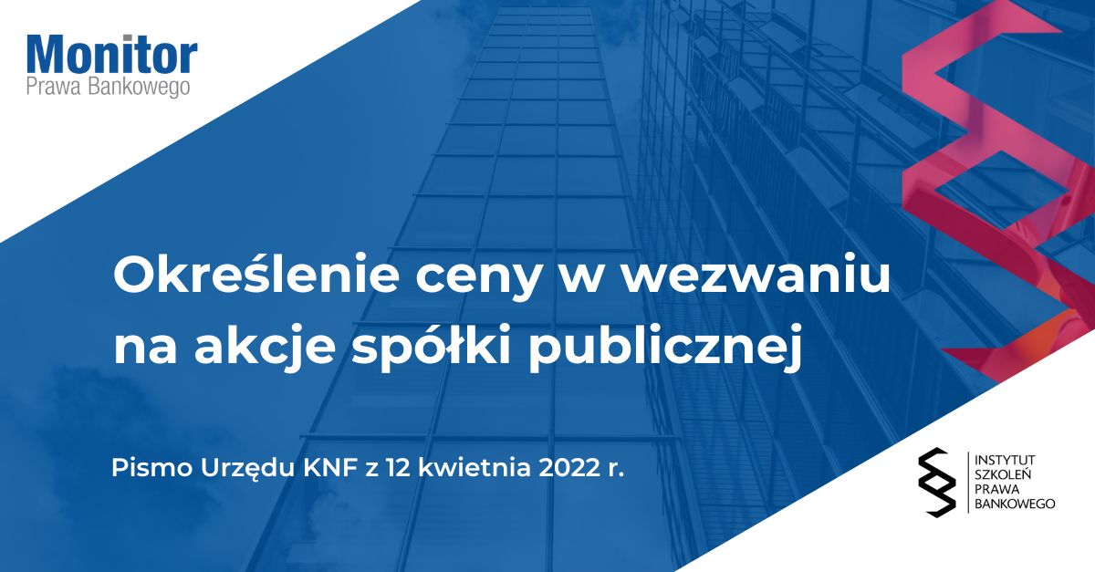 Określenie ceny w wezwaniu na akcje spółki publicznej