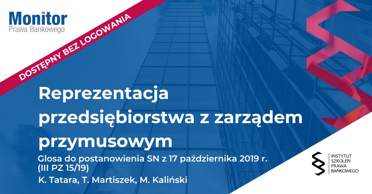 Reprezentacja przedsiębiorstwa z zarządem przymusowym
