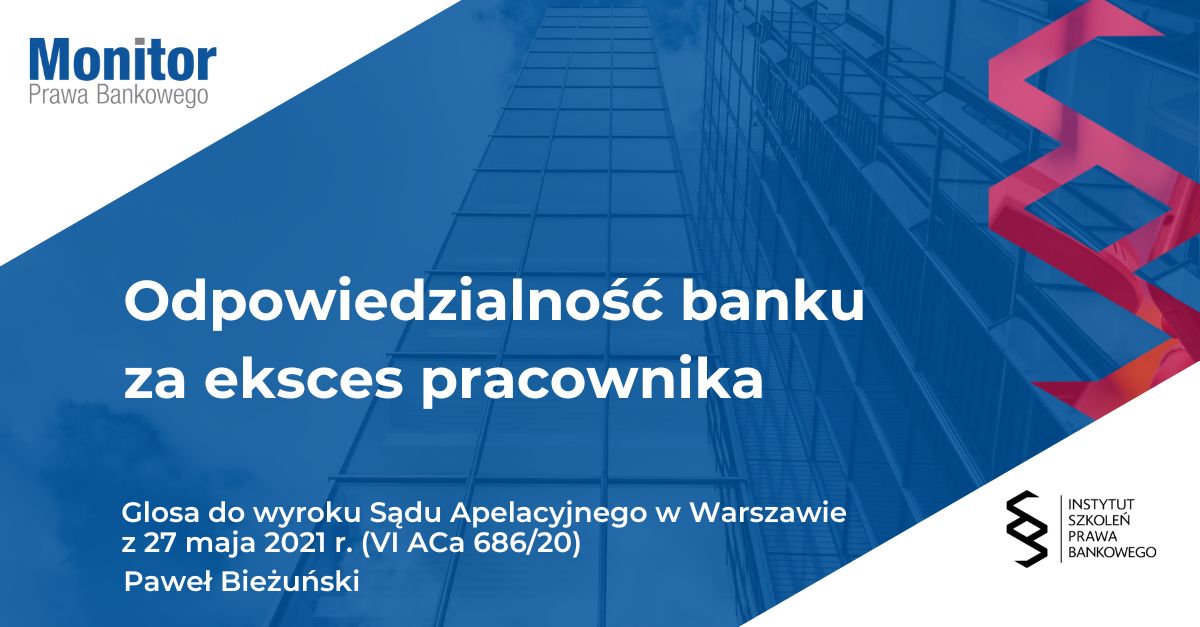 Odpowiedzialność banku za eksces pracownika
