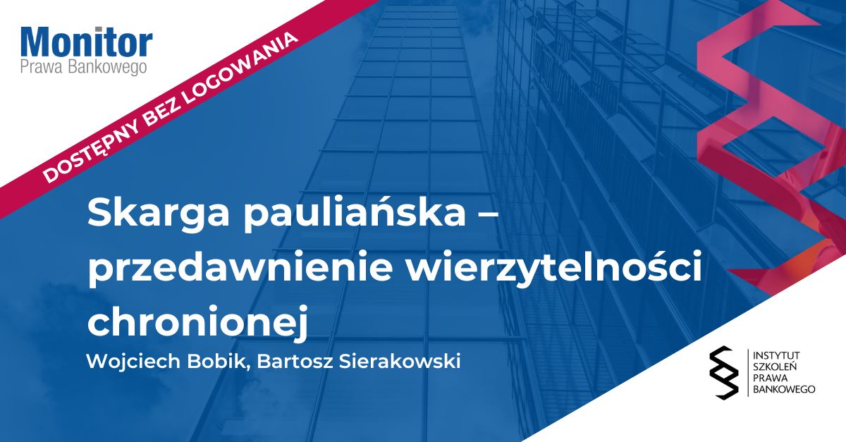 Skarga pauliańska – przedawnienie wierzytelności chronionej