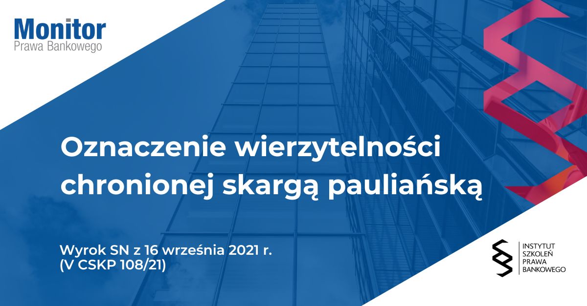 <strong>Oznaczenie wierzytelności chronionej skargą pauliańską</strong>