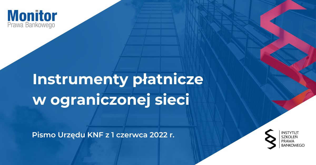 Instrumenty płatnicze w ograniczonej sieci
