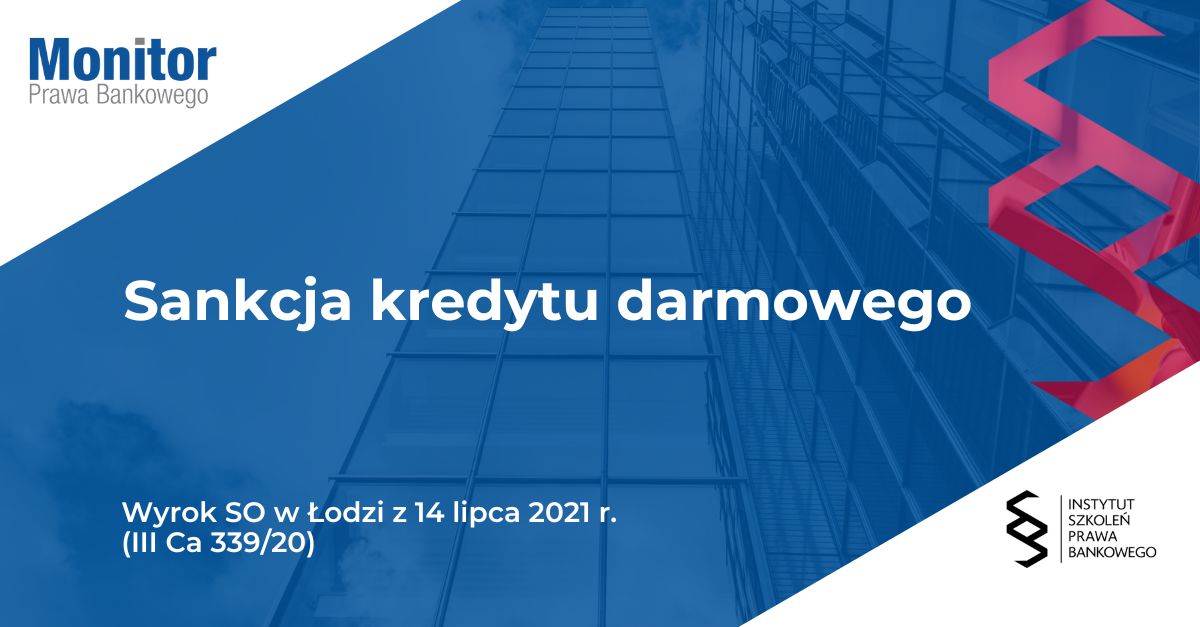 <strong>Sankcja kredytu darmowego</strong>