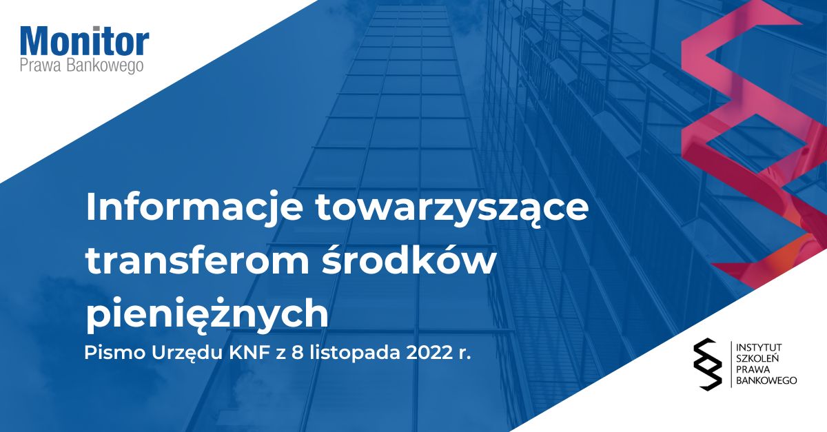 <strong>Informacje towarzyszące transferom środków pieniężnych</strong>