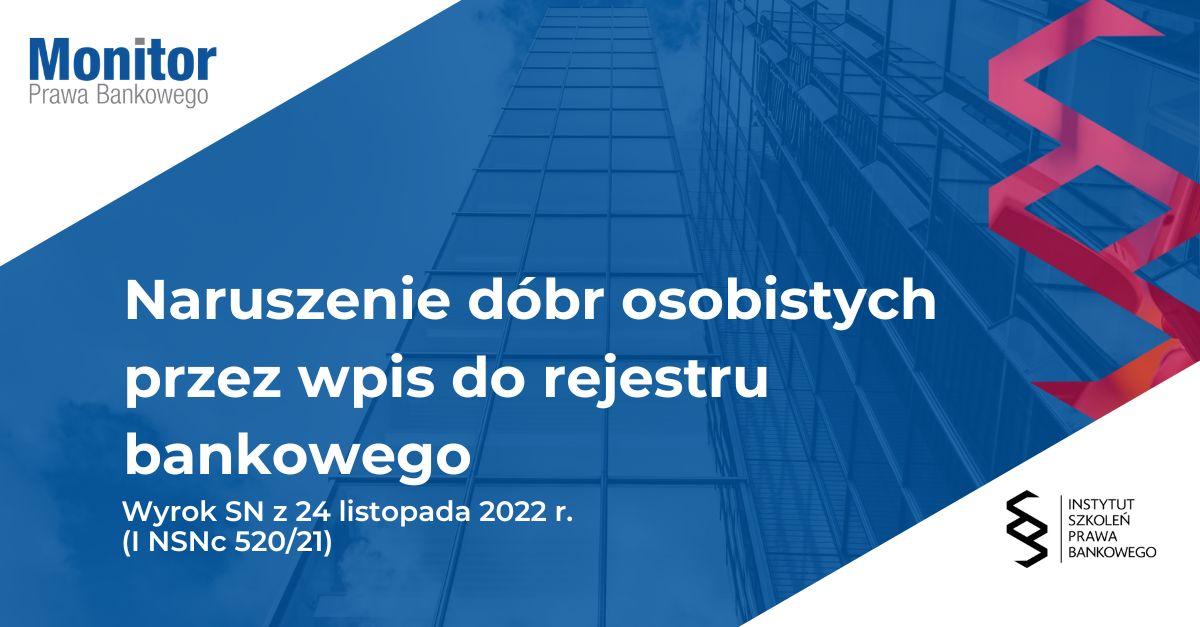 Naruszenie dóbr osobistych przez wpis do rejestru bankowego