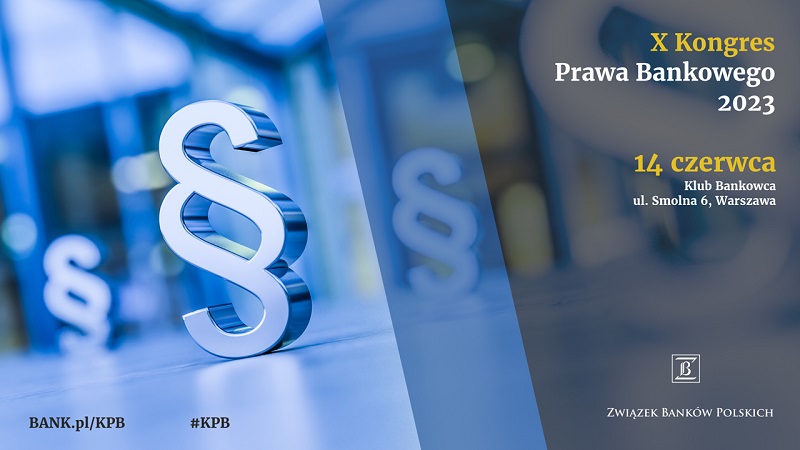 X Kongres Prawa Bankowego – 14 czerwca 2023 r.