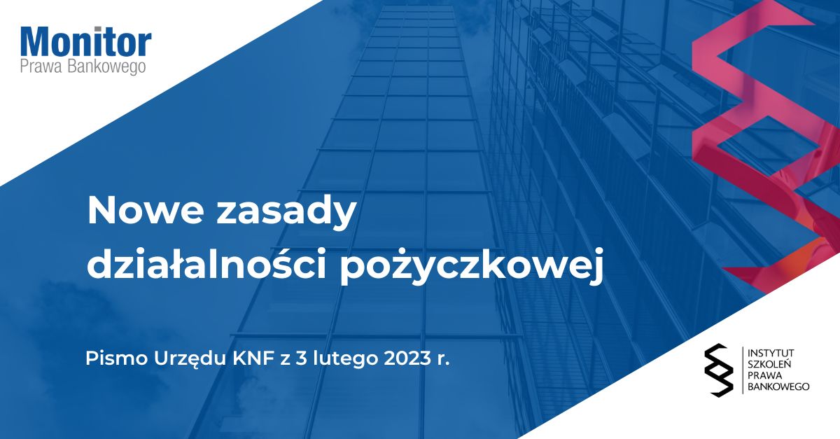 Nowe zasady działalności pożyczkowej