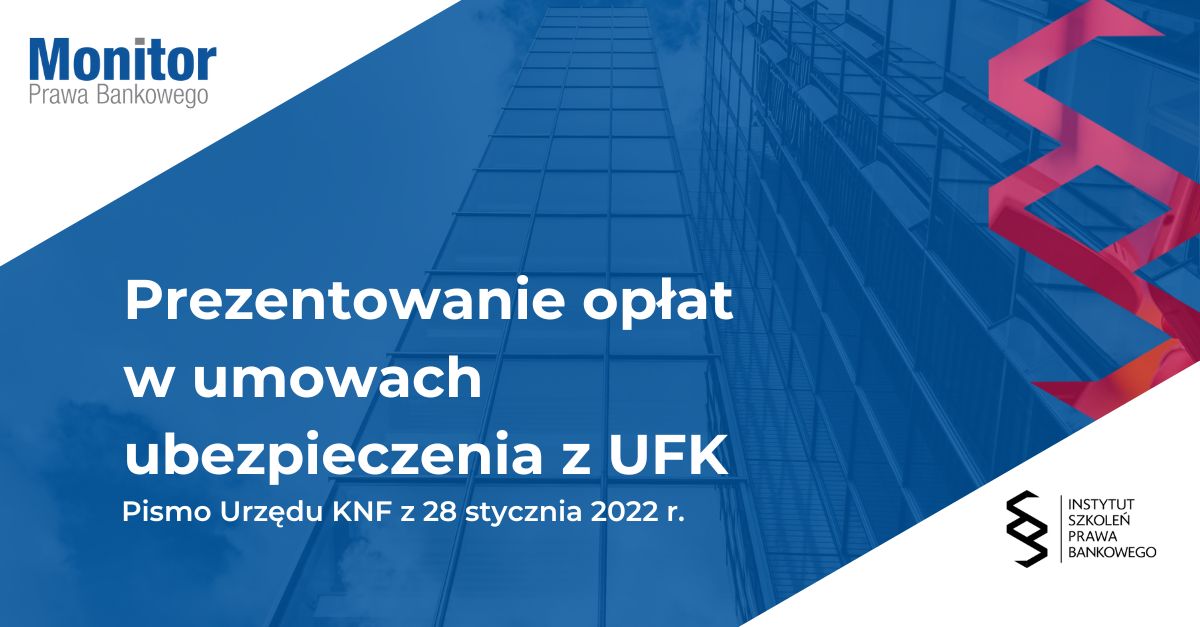Prezentowanie opłat w umowach ubezpieczenia z UFK