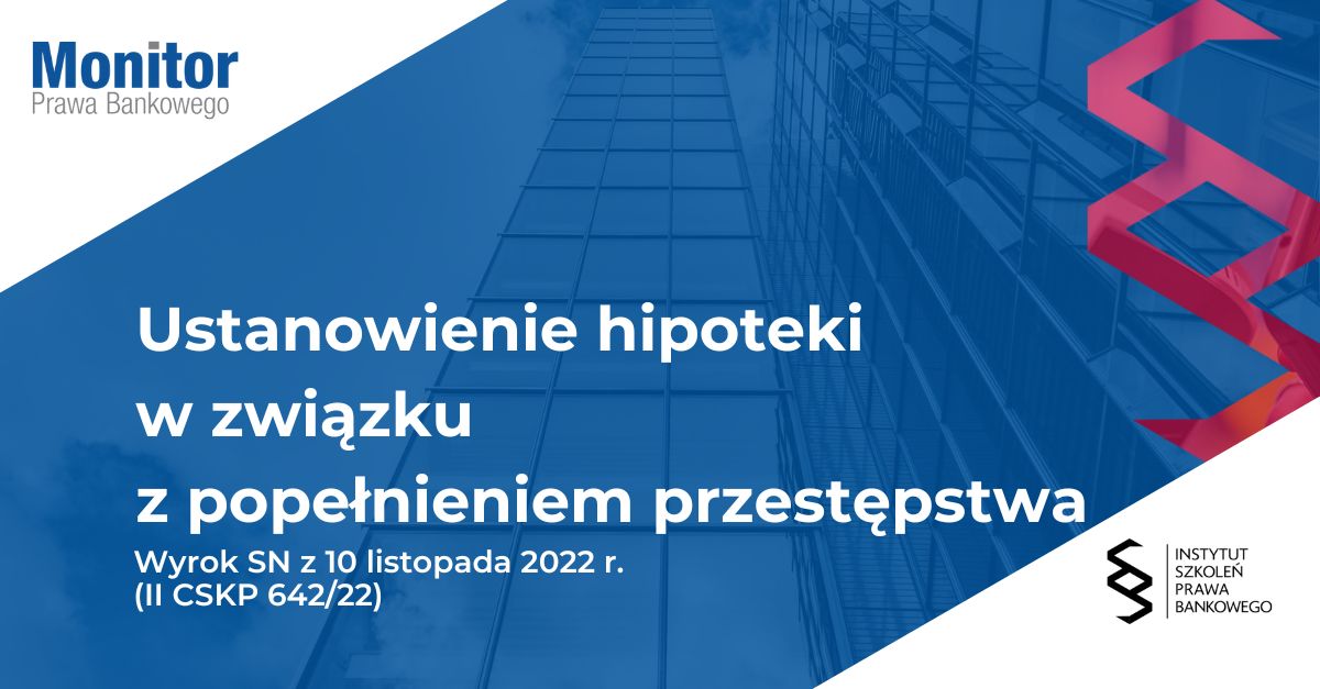 Ustanowienie hipoteki w związku z popełnieniem przestępstwa