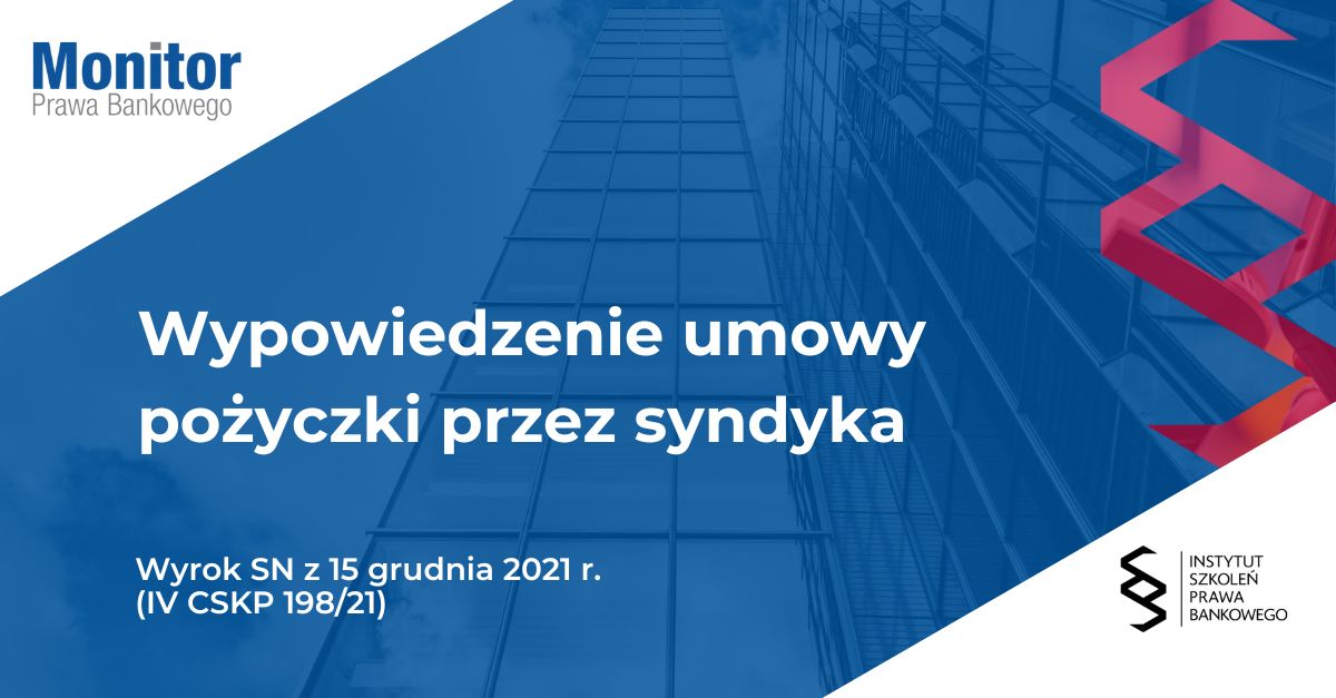 Wypowiedzenie umowy pożyczki przez syndyka