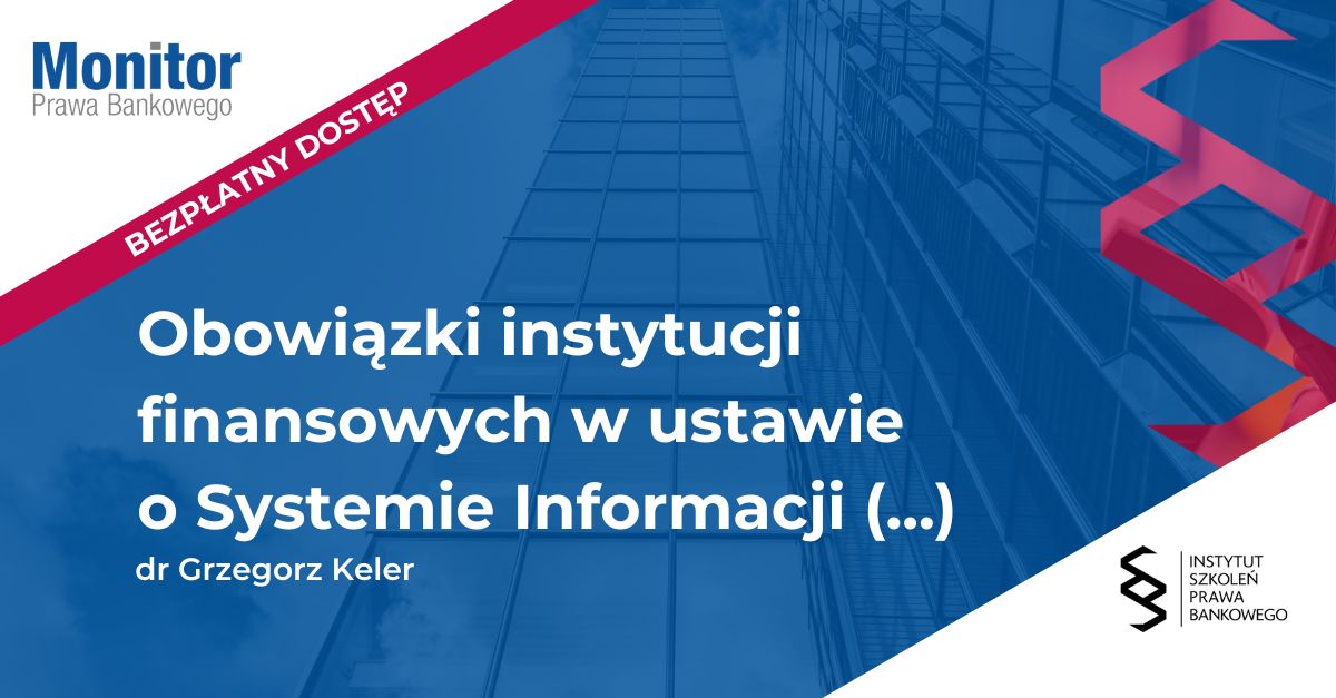 Obowiązki instytucji finansowych w ustawie o Systemie Informacji Finansowej