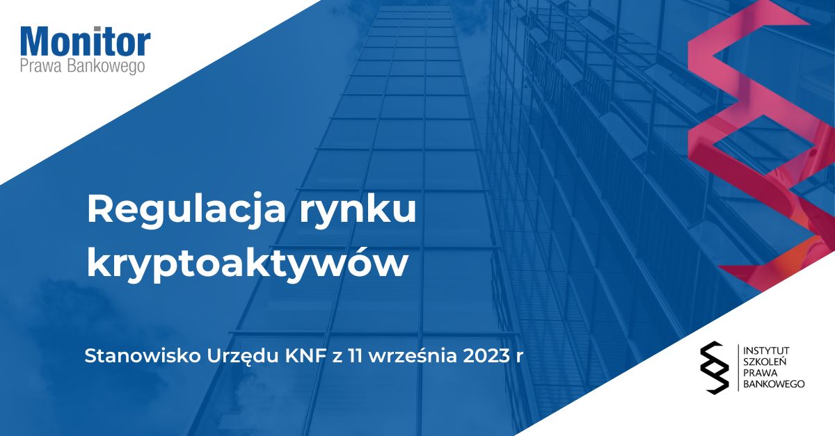Regulacja rynku kryptoaktywów