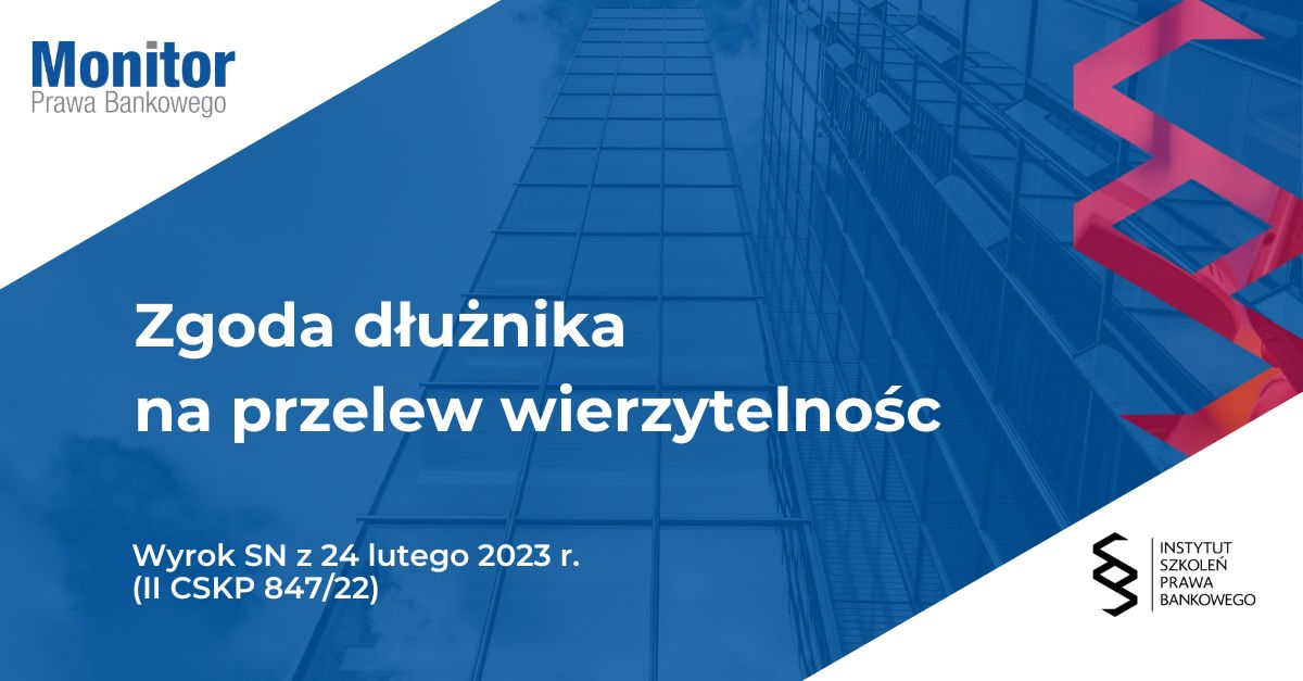 Zgoda dłużnika na przelew wierzytelności