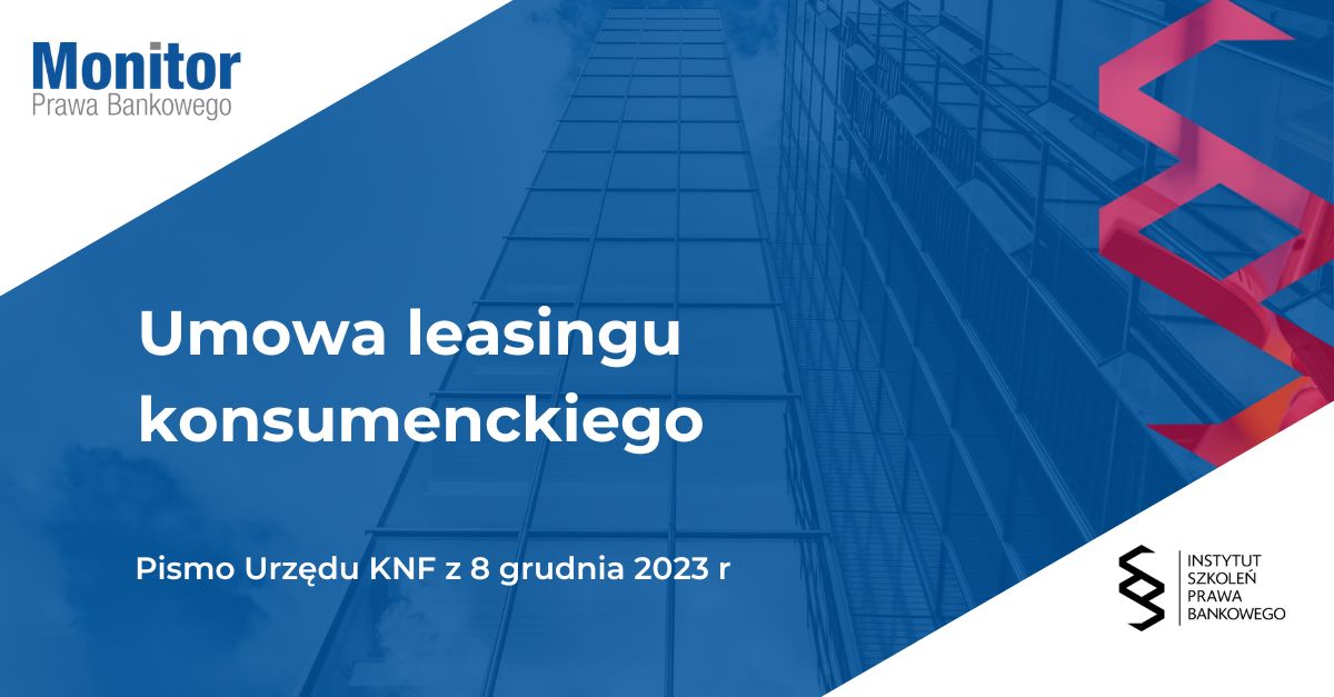 Umowa leasingu konsumenckiego