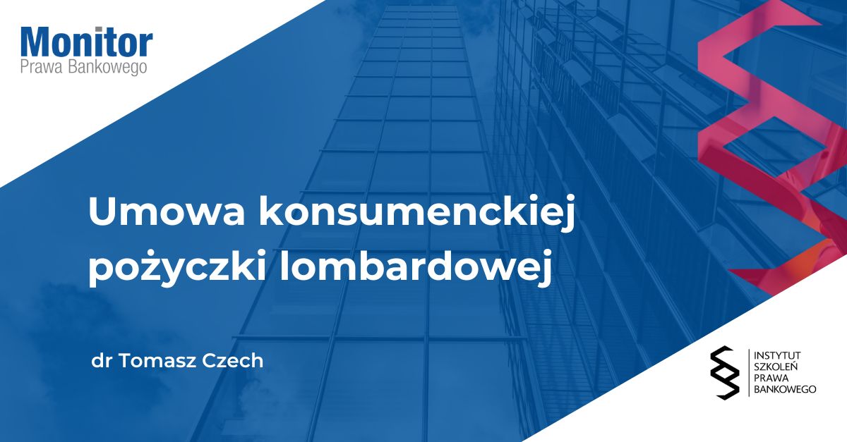 Umowa konsumenckiej pożyczki lombardowej