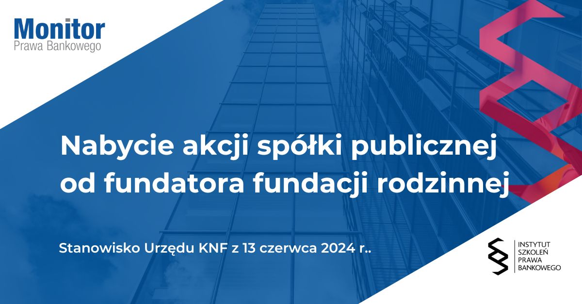 Nabycie akcji spółki publicznej od fundatora fundacji rodzinnej