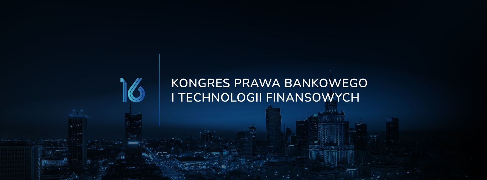 Monitor Prawa Bankowego objął patronatem 16. Kongres Prawa Bankowego i Technologii Finansowych