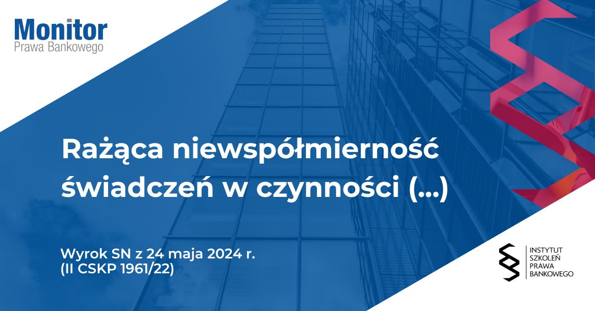 Rażąca niewspółmierność świadczeń w czynności upadłego