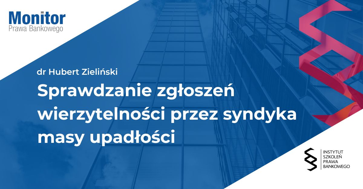 Sprawdzanie zgłoszeń wierzytelności przez syndyka masy upadłości
