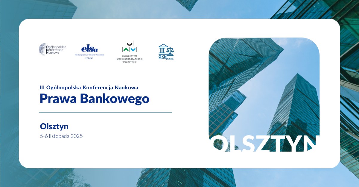 III Ogólnopolska Konferencja Naukowa Prawa Bankowego
