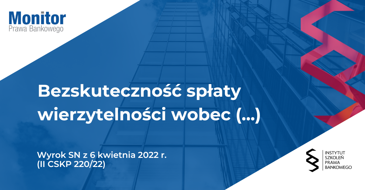 Bezskuteczność spłaty wierzytelności wobec masy upadłości