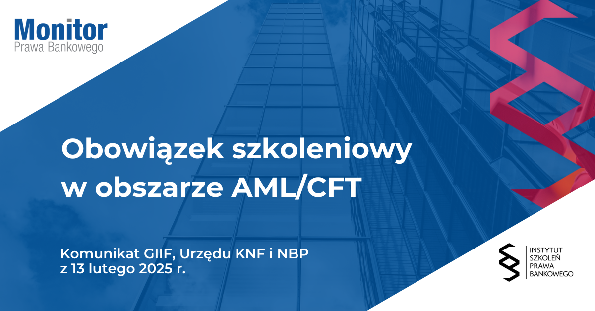 Obowiązek szkoleniowy w obszarze AML/CFT