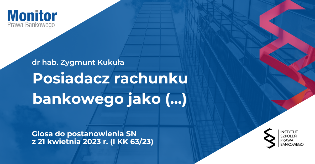 Posiadacz rachunku bankowego jako pokrzywdzony