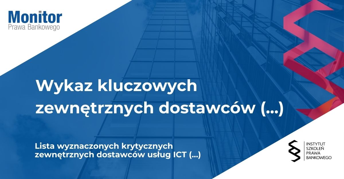 Wykaz kluczowych zewnętrznych dostawców usług ICT (CTPP) na szczeblu Unii Europejskiej